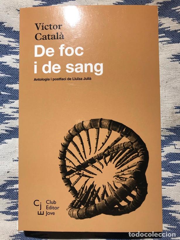 Libros: De foc i de sang - V&iacute;ctor Catal&agrave; - Foto 1