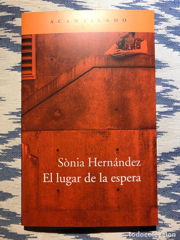 Libros: El lugar de la espera - S&ograve;nia Hern&aacute;ndez - Foto 1