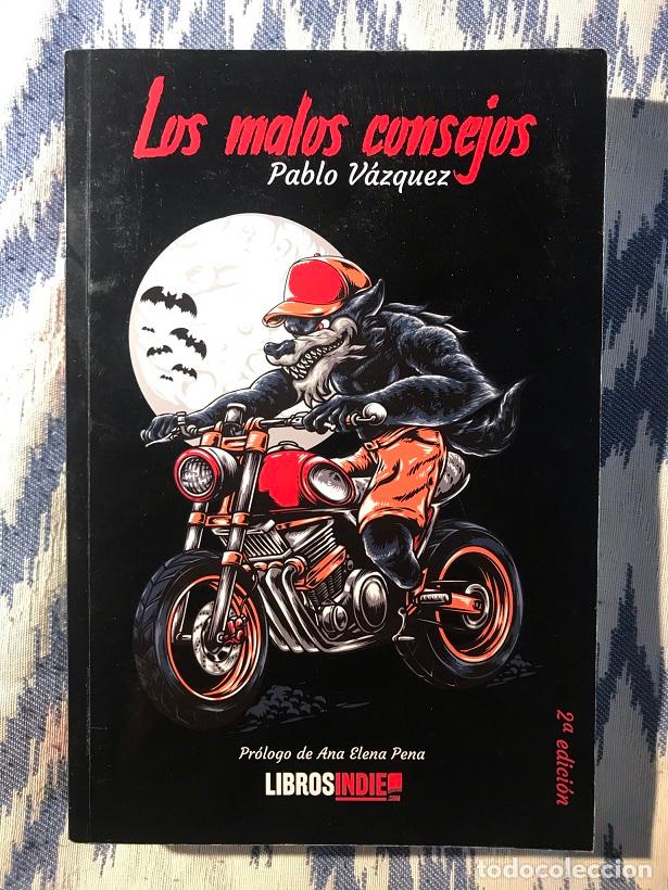 Libros: Los malos consejos - Pablo V&aacute;zquez - Foto 1