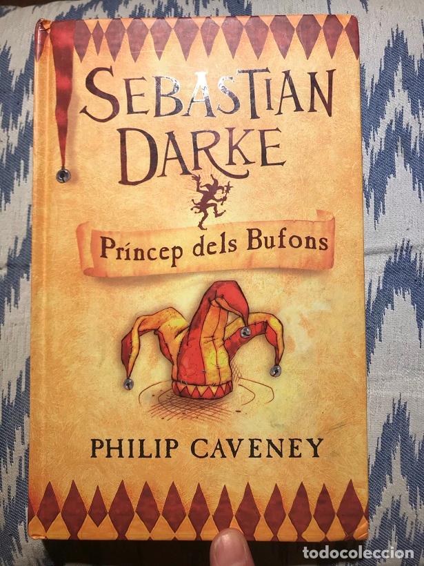 Libros: Sebastian Darke. Pr&iacute;ncep dels bufons - Philip Caveney - Foto 1