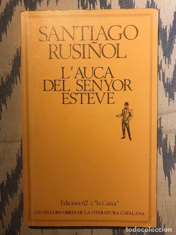 Libros: Lauca del senyor Esteve - Santiago Rusi&ntilde;ol - Foto 1