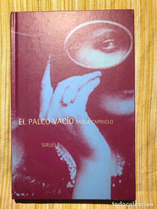 Libros: El palco vac&iacute;o - Paola Capriolo - Foto 1