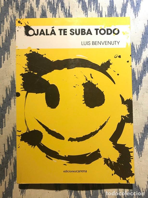 Libros: Ojal&aacute; te suba todo - Luis Benvenuty - Foto 1