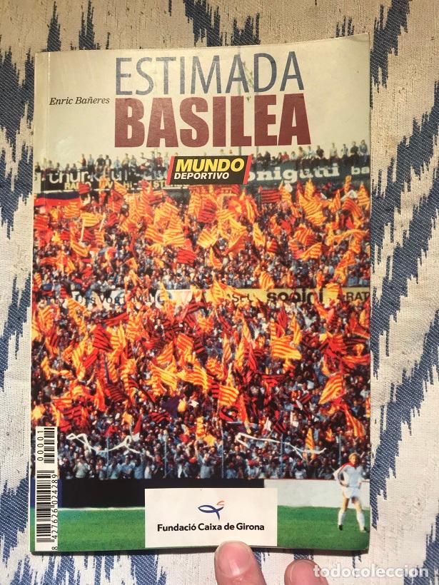 Libros: Estimada Basilea - Enric Ba&ntilde;eres - Foto 1