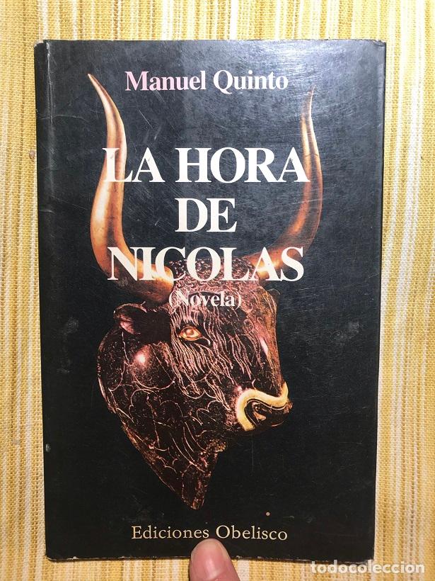 Libros: La hora de Nicol&aacute;s - Manuel Quinto - Foto 1