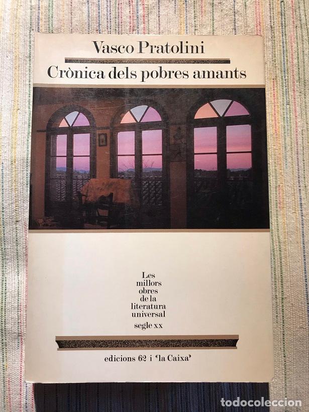Libros: Cr&ograve;nica dels pobres amants - Vasco Pratolini - Foto 1