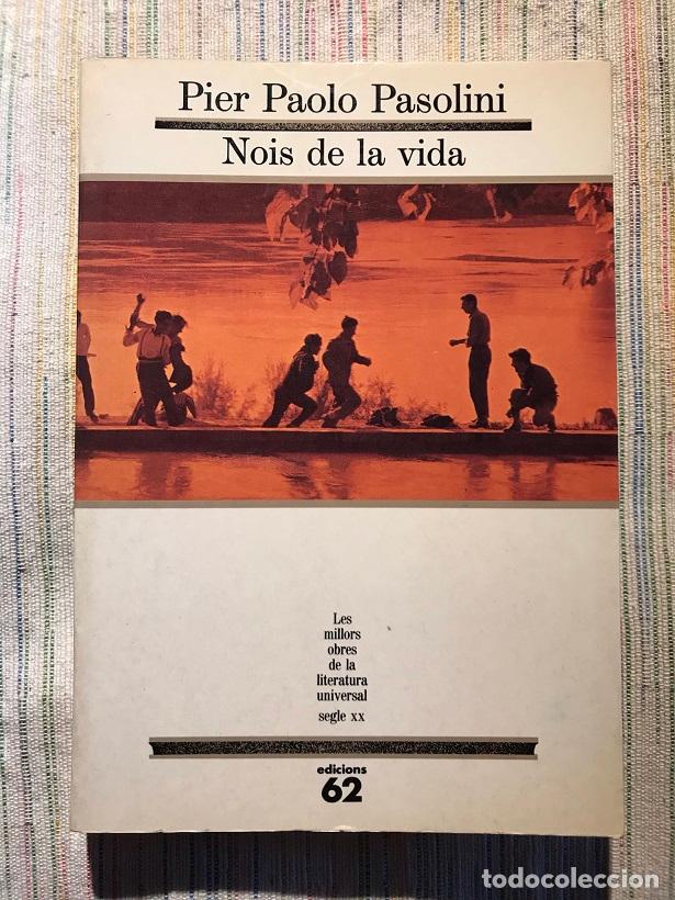 Libros: Nois de la vida - Pier Paolo Pasolini - Foto 1
