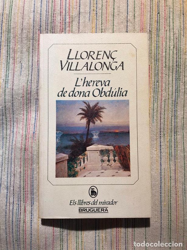 Libros: Lhereva de donya Obd&uacute;lia - Lloren&ccedil; Villalonga - Foto 1