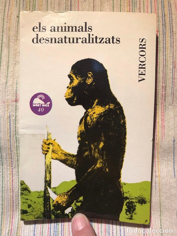 Libros: Els animals desnaturalitzats - Vercors - Foto 1