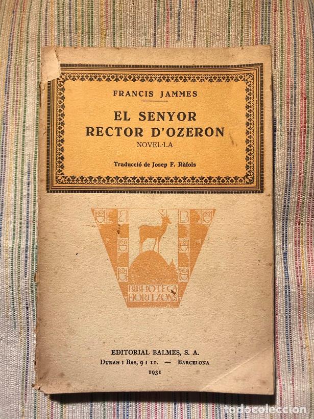 Libros: El senyor rector dOzeron - Francis Jammes - Foto 1