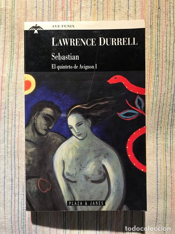 Libros: Sebastian. El quinteto de Avignon I - Lawrence Durrell - Foto 1