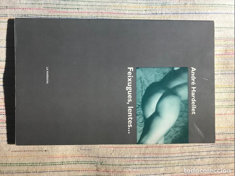 Libros: Feixugues, lentes... - Andr&eacute; Hardellet - Foto 1
