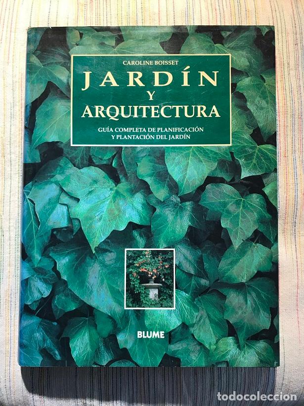 Libros: Jard&iacute;n y arquitectura - Caroline Boisset - Foto 1