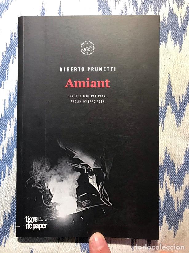 Libros: Amiant. Una hist&ograve;ria obrera - Alberto Prunetti - Foto 1