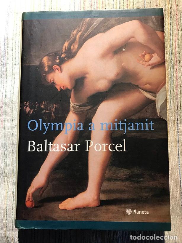 Libros: Olympia a mitjanit - Baltasar Porcel - Foto 1