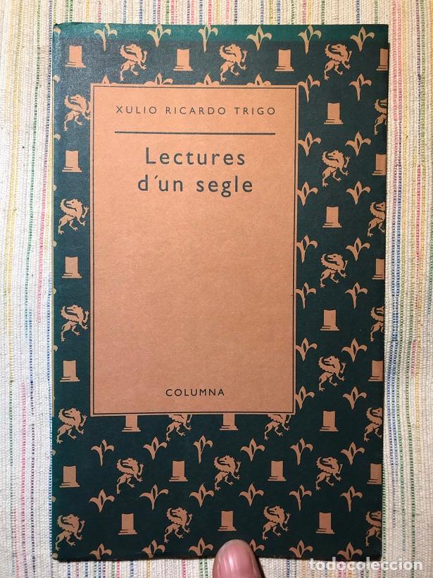 Libros: Lectures dun segle - Xulio Ricardo Trigo - Foto 1