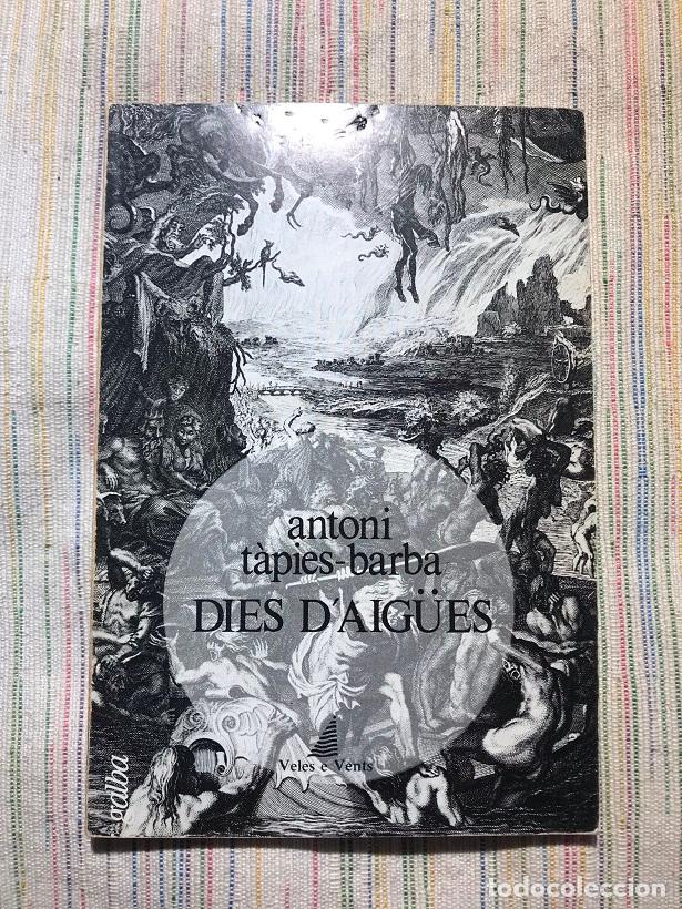 Libros: Dies daig&uuml;es - Antoni T&agrave;pies-Barba - Foto 1