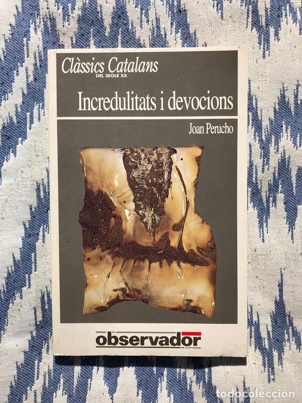Libros: Incredulitats i devocions - Joan Perucho - Foto 1
