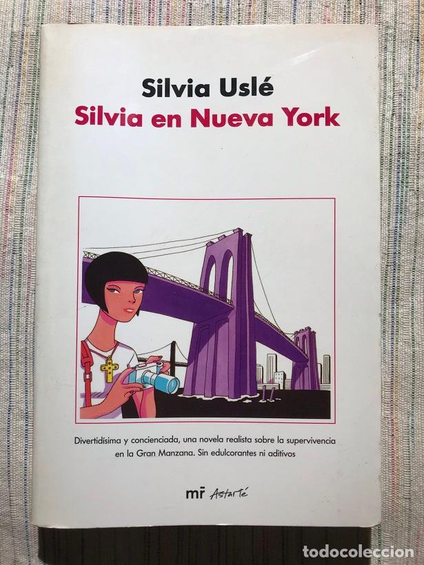 Libros: Silvia en Nueva York - Silvia Usl&eacute; - Foto 1
