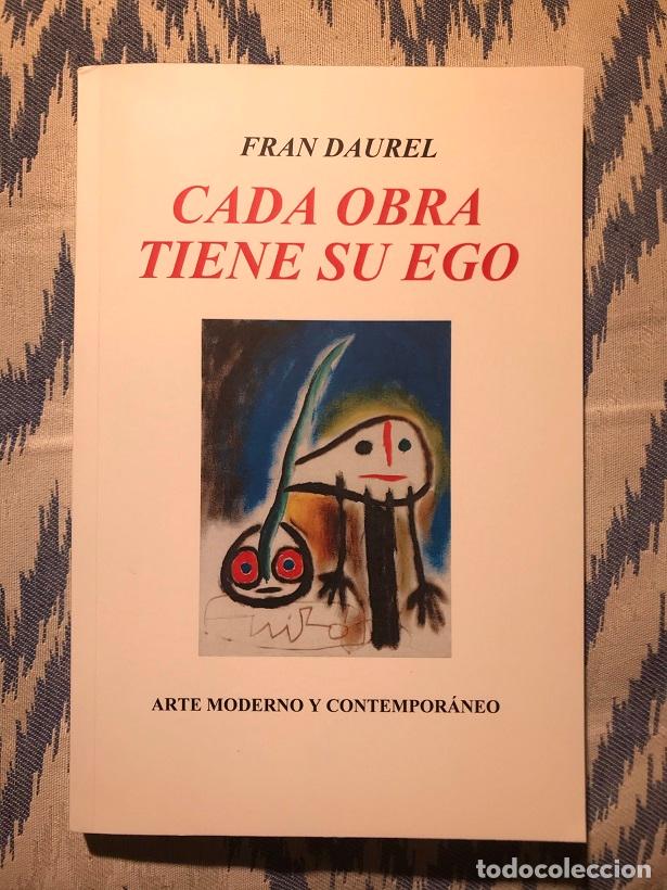 Libros: Cada obra tiene su ego - Fran Daurel - Foto 1