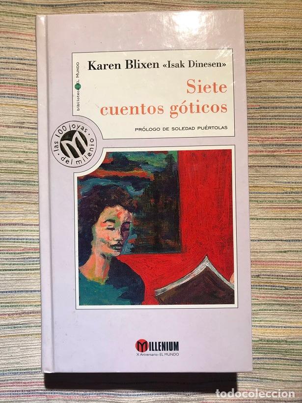 Libros: Siete cuentos g&oacute;ticos - Karen Blixen - Foto 1