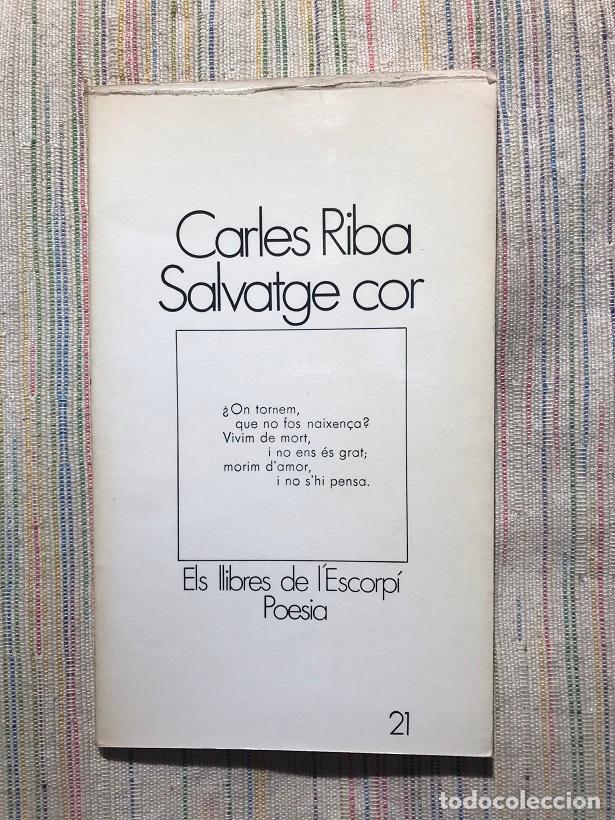 Libros: Salvatge cor - Carles Riba - Foto 1
