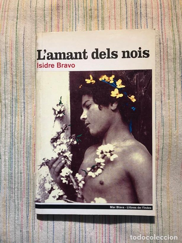 Libros: Lamant dels nois - Isidre Bravo - Foto 1