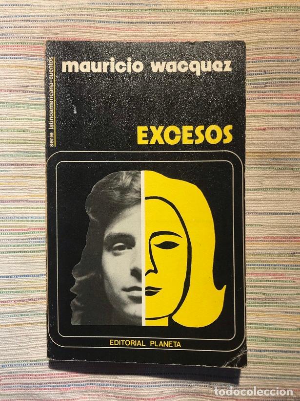 Libros: Excesos - Mauricio Wacquez - Foto 1