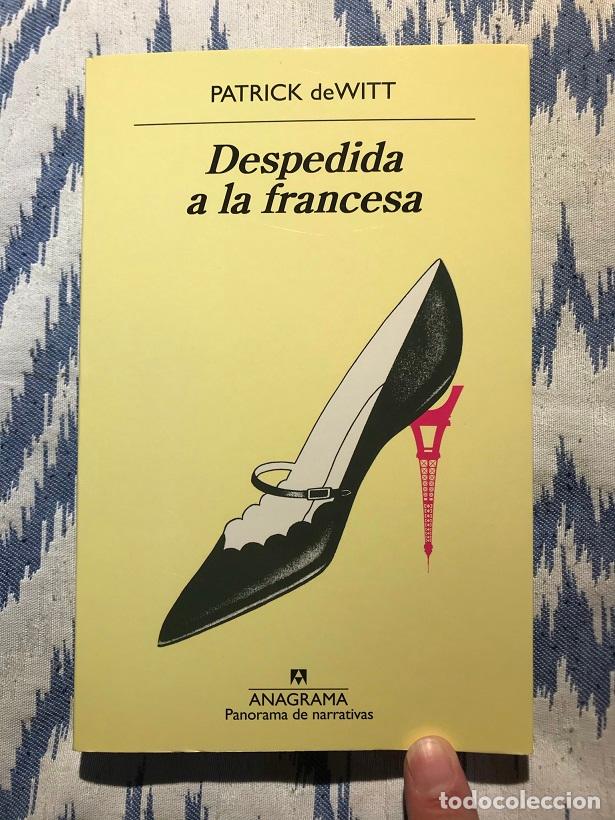 Libros: Despedida a la francesa - Patrick deWitt - Foto 1