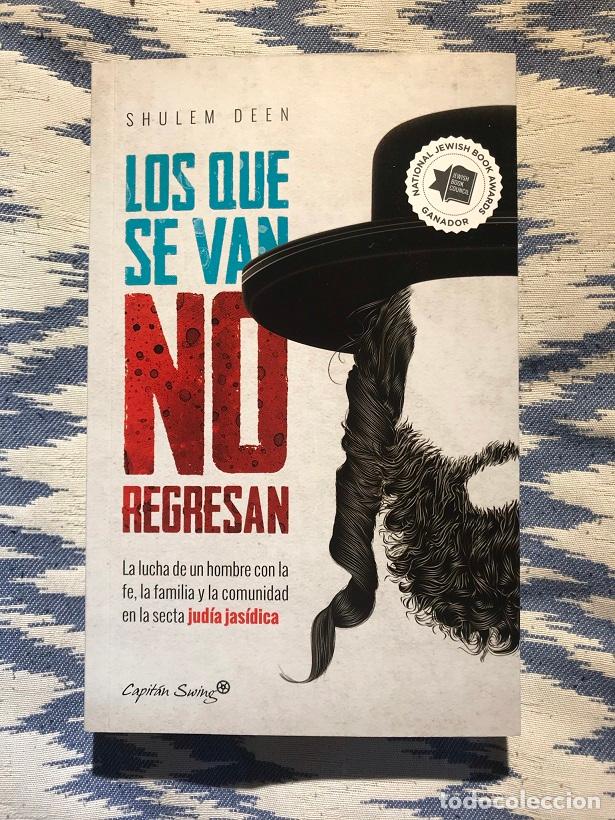 Libros: Los que se van no regresan - Shulem Deen - Foto 1