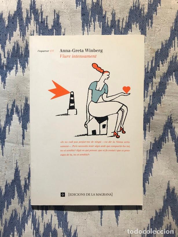 Libros: Viure intensament - Anna-Greta Winberg - Foto 1