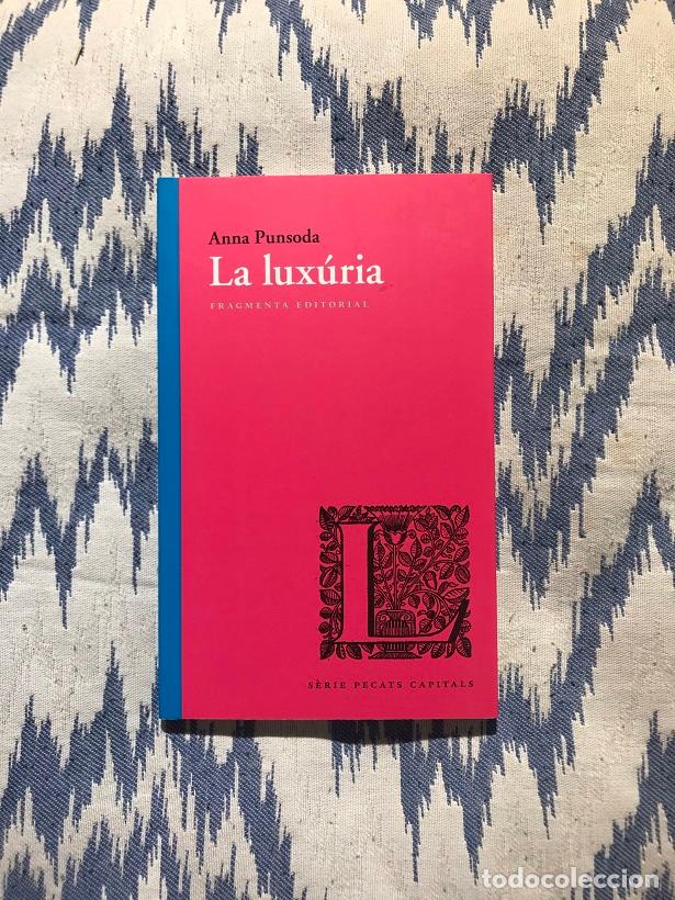 Libros: La lux&uacute;ria - Anna Punsoda - Foto 1