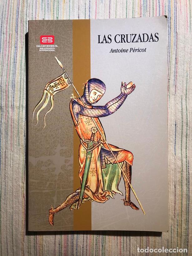 Libros: Las Cruzadas - Antoine P&eacute;ricot - Foto 1