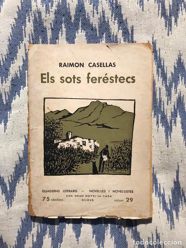 Libros: Els sots fer&eacute;stecs - Raimon Casellas - Foto 1