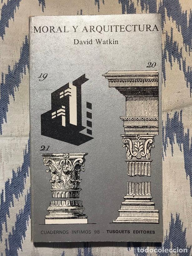 Libros: Moral y arquitectura - David Waktin - Foto 1