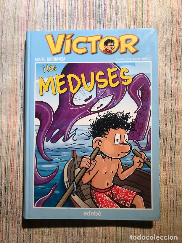 Libros: V&iacute;ctor i les meduses - Maite Carranza - Foto 1