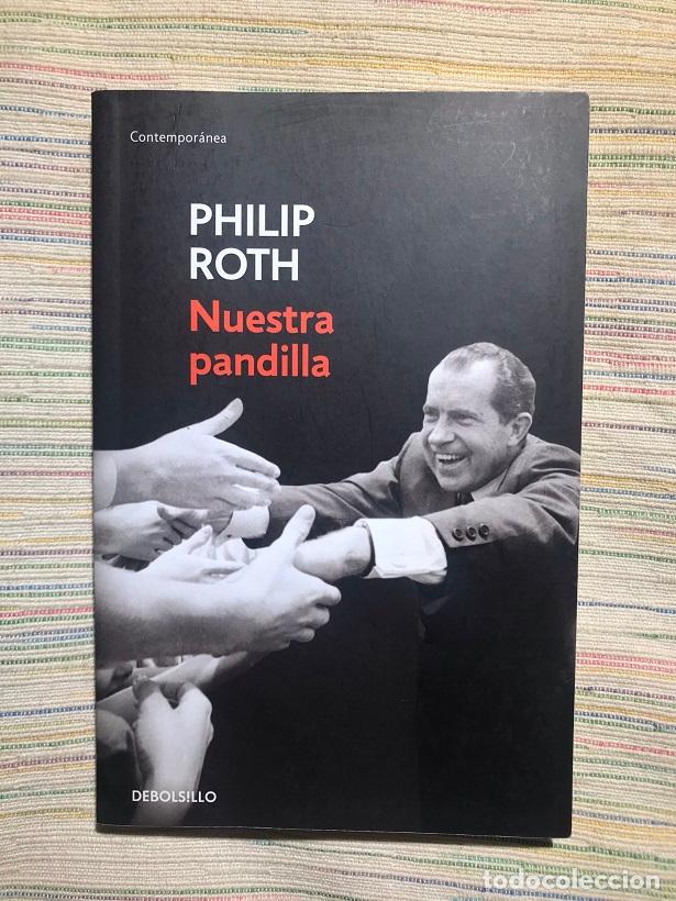 Libros: Nuestra pandilla - Philip Roth - Foto 1