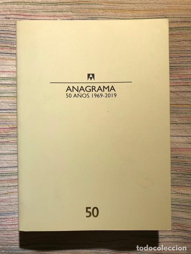 Libros: Anagrama. 50 a&ntilde;os. 1969-2019 - Foto 1