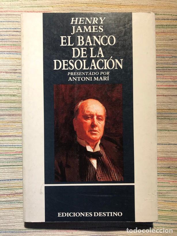 Libros: El banco de la desolaci&oacute;n - Henry James - Foto 1