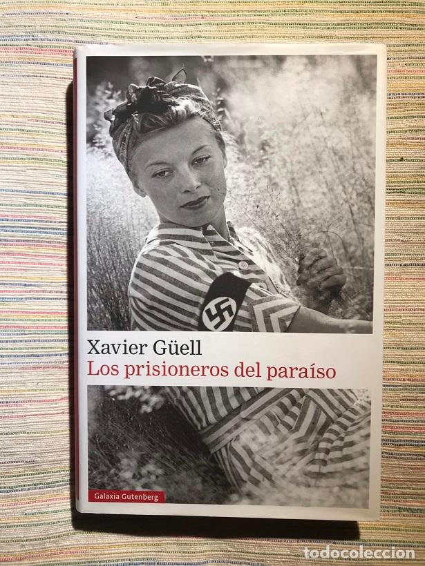 Libros: Los prisioneros del para&iacute;so - Xavier G&uuml;ell - Foto 1