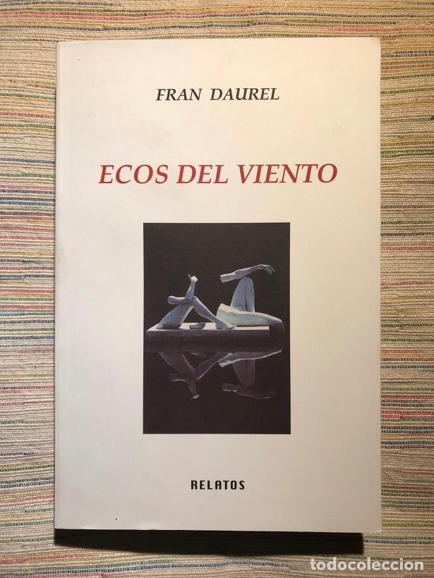 Libros: Ecos del viento - Fran Daurel - Foto 1