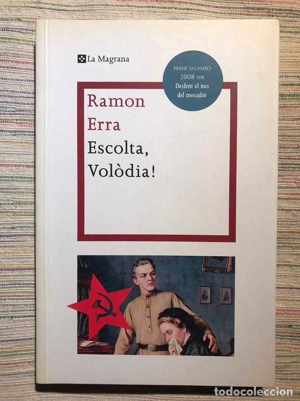 Libros: Escolta, Vol&ograve;dia! - Ramon Erra - Foto 1