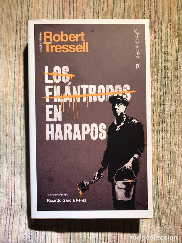 Libros: Los fil&aacute;ntropos en Harapos - Robert Tressell - Foto 1
