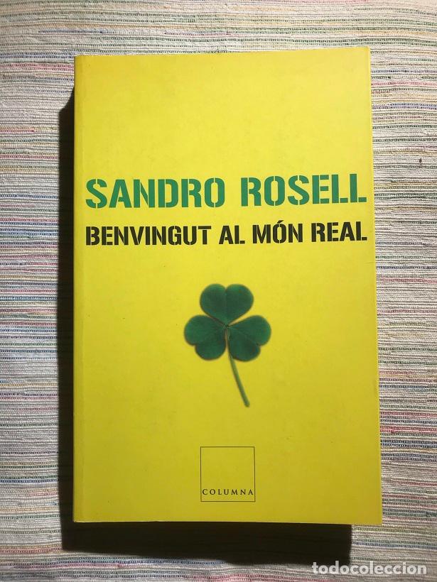 Libros: Benvingut al m&oacute;n real - Sandro Rosell - Foto 1