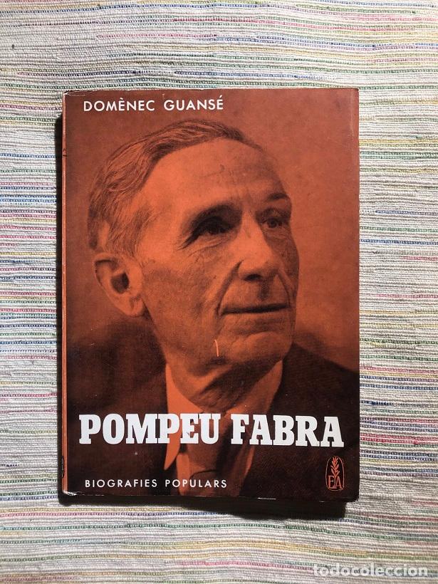 Libros: Pompeu Fabra - Dom&egrave;nec Guans&eacute; - Foto 1