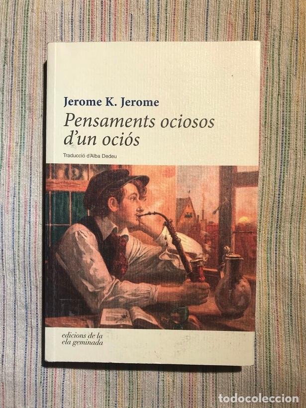 Libros: Pensaments ociosos dun oci&oacute;s - Jerome K. Jerome - Foto 1