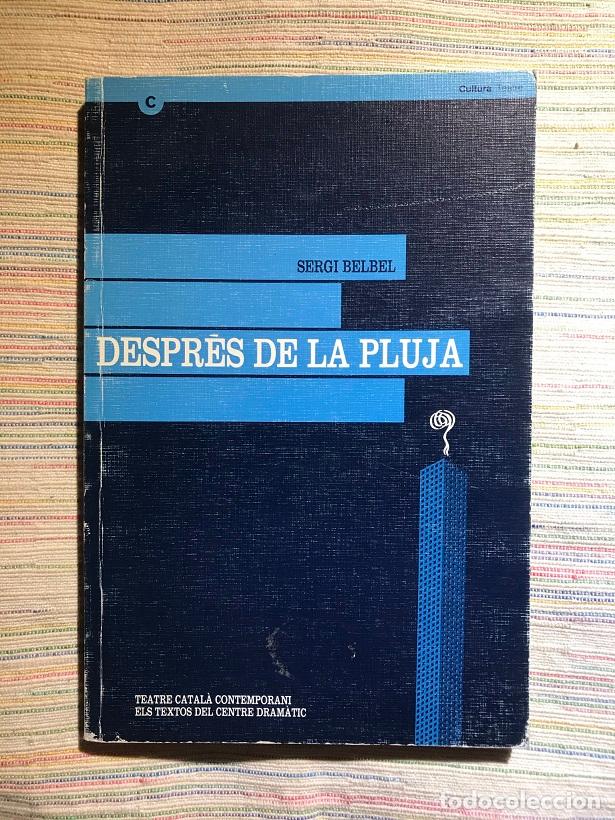 Libros: Despr&eacute;s de la pluja - Sergi Belbel - Foto 1