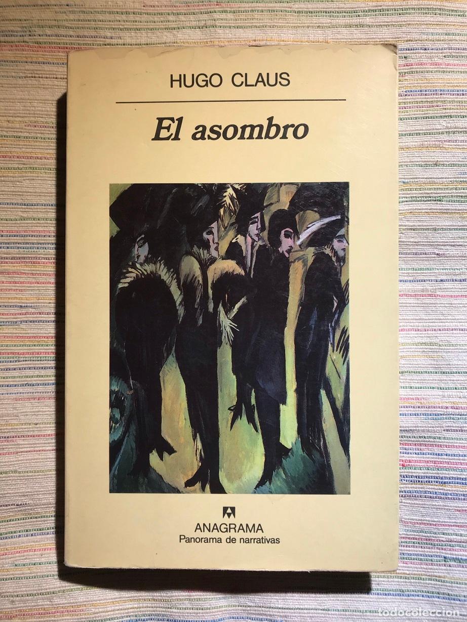 Libros: El asombro - Hugo Claus - Foto 1