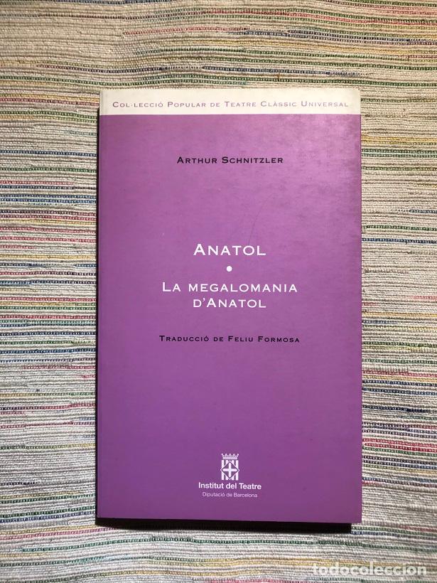 Libros: Anatol / La megalomania dAnatol - Arthur Schnitzler - Foto 1