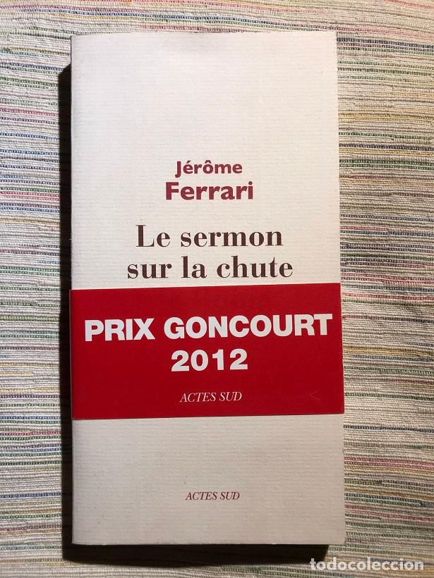 Libros: Le sermon sur la chute de Rome - J&eacute;r&ocirc;me Ferrari - Foto 1